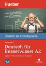 Deutsch üben Deutsch für Besserwisser A2. Buch mit MP3-CD - Anneli Billina - 9783190174997