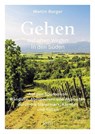 Gehen auf alten Wegen in den Süden - Martin Burger - 9783222136924