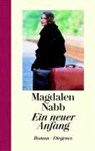 Ein neuer Anfang - NABB,  Magdalen - 9783257062496