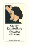 Stunden wie Tage - Shelly Kupferberg - 9783257073485