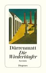 Die Wiedertäufer - Friedrich Dürrenmatt - 9783257230505