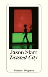 Twisted City - Jason Starr - 9783257235821