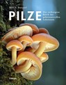 Pilze - Britt A. Bunyard - 9783258084558