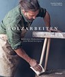 Holzarbeiten - Andrea Brugi ; Samina Langholz - 9783258601908