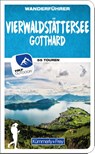 Kümmerly+Frey Wanderführer Vierwaldstättersee, Gotthard - Franz Wille - 9783259037874