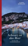 Schwarz ist das Meer - Claudia Bardelang - 9783311121343