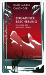 Engadiner Bescherung - Gian Maria Calonder - 9783311125235