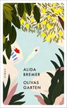 Olivas Garten - Alida Bremer - 9783311151364