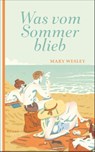 Was vom Sommer blieb - Mary Wesley - 9783311300847