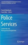 Police Services - Paresh Wankhade ; David Weir - 9783319165677