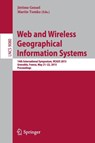 Web and Wireless Geographical Information Systems - Jerome Gensel ; Martin Tomko - 9783319182506