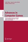 Advances in Computer Games - Aske Plaat ; Jaap van den Herik ; Walter Kosters - 9783319279916