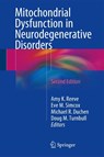 Mitochondrial Dysfunction in Neurodegenerative Disorders - Amy K. Reeve ; Eve M. Simcox ; Michael R. Duchen ; Doug M. Turnbull - 9783319286358