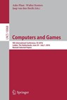 Computers and Games - Aske Plaat ; Walter Kosters ; Jaap van den Herik - 9783319509341
