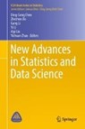 New Advances in Statistics and Data Science - Ding-Geng Chen ; Zhezhen Jin ; Gang Li ; Yi Li - 9783319694153