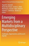 Emerging Markets from a Multidisciplinary Perspective - Yogesh K. Dwivedi ; Nripendra P. Rana ; Emma L. Slade ; Mahmud A. Shareef - 9783319750125