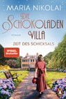 Die Schokoladenvilla - Zeit des Schicksals - NIKOLAI,  Maria - 9783328104070