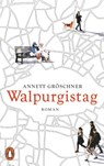 Walpurgistag - Annett Gröschner - 9783328114987