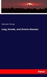 Lung, female, and chronic diseases - Sylvester Strong - 9783337730802
