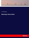 Manning's Horse Book - J R Manning - 9783337844257
