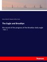 The Eagle and Brooklyn - Henry Ward B. Howard ;  Arthur Jervis - 9783337898441