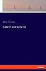 Gareth and Lynette - Alfred Tennyson - 9783337898489
