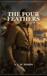 The Four Feathers - A. E. W. Mason - 9783338726248