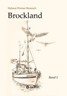 Brockland - Band 1 - Helmut Werner Rennoch - 9783347216952
