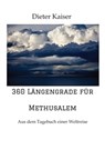 360 Längengrade für Methusalem - Dieter Kaiser - 9783347281998