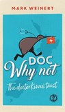Doc Why Not - Mark Weinert - 9783347303294