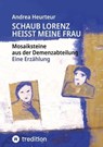 Schaub Lorenz heisst meine Frau - Andrea Heurteur ; Gesche Harms - 9783347932005