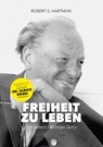 Freiheit zu leben - Robert S. Hartman - 9783347958579