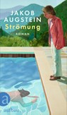 Strömung - Jakob Augstein - 9783351039493