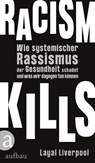 Racism kills - Layal Liverpool - 9783351039752