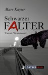 Schwarzer Falter - Marc Kayser - 9783356020496