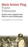 Mein letzter Flug - Franz Fühmann - 9783356023770