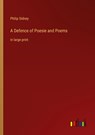 A Defence of Poesie and Poems - Philip Sidney - 9783368315726