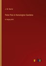 Peter Pan in Kensington Gardens - J. M. Barrie - 9783368400620