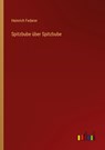 Spitzbube über Spitzbube - Heinrich Federer - 9783368474560