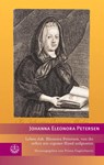 Leben Joh. Eleonora Petersen, von ihr selbst mit eigener Hand aufgesetzt - Johanna Eleonora Petersen - 9783374079551