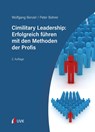 Cimilitary Leadership: Erfolgreich führen mit den Methoden der Profis - Wolfgang Benzel ; Peter Bohrer - 9783381146215