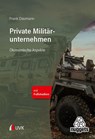 Private Militärunternehmen - Frank Daumann - 9783381153213