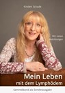 Mein Leben mit dem Lymphödem - Kirsten Schade ; Heike Thormann - 9783384081148