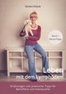 Leben mit dem Lymphödem - Kirsten Schade ; Heike Thormann - 9783384093202