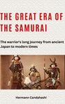 The great era of the samurai - Hermann Candahashi - 9783384259486
