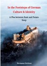In the footsteps of German culture and identity - Hermann Selchow - 9783384311634