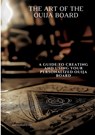 The Art of the Ouija Board - Andrew Holler - 9783384496621