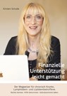 Finanzielle Unterstützung leicht gemacht - Kirsten Schade - 9783384625281