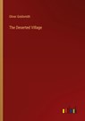 The Deserted Village - Oliver Goldsmith - 9783385402652