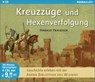 Kreuzzüge und Hexenverfolgung -  - 9783401269146